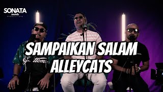 Sampaikan Salam  AlleycatsCOVER [upl. by Estes741]