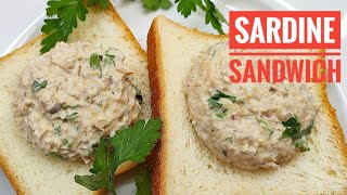 Sardine Sandwich  Quick and Easy Snack [upl. by Enerual578]