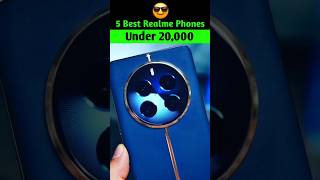 Top 5 Realme Phones Under ₹20000 😎 Unbeatable Value flagshipsmartphones shorts realmegtseries [upl. by Anigger]