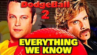 Dodgeball 2 Explored  Story Release Date Confirmed Actors Characters And More [upl. by Egoreg789]