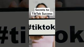 Secrets to TikTok Success [upl. by Renba]