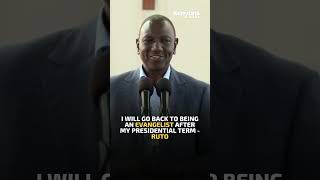 When I finish my tour of duty as President I will go back to being an evangelist  William Ruto [upl. by Sabino]