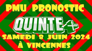 Pmu Pronostic Quinté du Jour Samedi 8 Juin 2024 à Vincennes PRIX JEAN LE GONIDEC [upl. by Atsocal369]