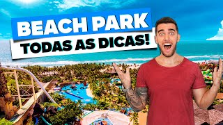 Todas as dicas do BEACH PARK em Fortaleza Como ir ingressos quanto custa [upl. by Holsworth930]