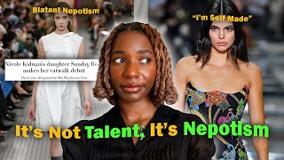 Nepotism Has Replaced Top Models [upl. by Nafis411]