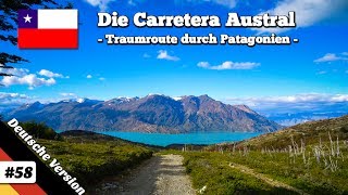 Die Carretera Austral  Traumroute durch Patagonien amp Südchile Deutsche Doku [upl. by Gaskill980]