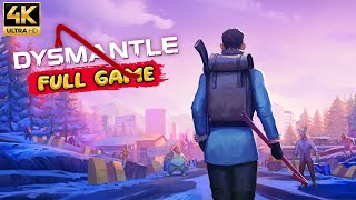 DYSMANTLE Gameplay Walkthrough FULL GAME 4K ULTRA HD  No Commentary [upl. by Kersten]