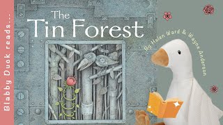 The Tin Forest by Helen Ward amp Wayne Anderson Childrens read aloud storybook childrensbooks [upl. by Nacim]