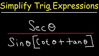 Simplifying Trigonometric Expressions [upl. by Bael485]