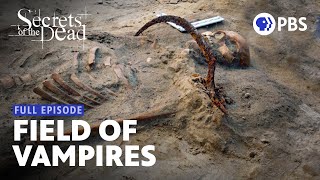 The Grave of a Woman Buried as a Vampire  Secrets of the Dead  Full Episode  PBS [upl. by Nyleuqaj842]