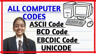 Computer Codes ASCII Code  BCD Code EBCDIC Code UNICODE Basics of codingChandraprabhaacademy [upl. by Animrac209]