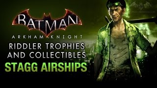 Batman Arkham Knight  Riddler Trophies  Stagg Enterprises Airships [upl. by Etnuahc847]