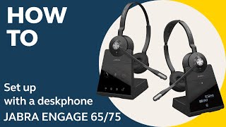 Jabra Engage 6575 How to set up with a deskphone  Jabra Support [upl. by Ramedlav911]