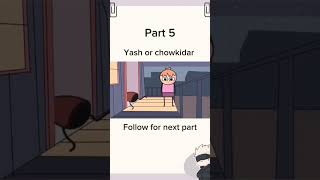 Yash or chowkidar part 5 shorts funny vikascomedy cartoon funnyvideo [upl. by Trebleht]