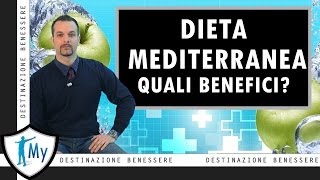 Benefici Salutistici della Dieta Mediterranea [upl. by Perrins136]