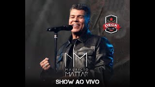 Mauricio Mattar  Show ao Vivo no Deck Aruja [upl. by Alasteir]