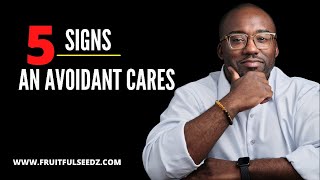 Dismissive Avoidant 5 Ways To Tell An Avoidant CARES  Avoidant Attachment Style  Coach Court [upl. by Redford]