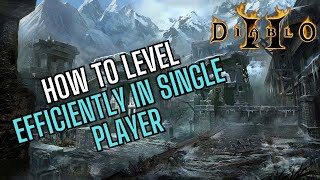 Diablo 2 How to Level Efficiently in Single Player [upl. by Arabrab]