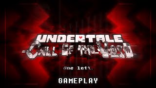 UNDERTALE CALL OF THE VOID PHASE 3 GAMEPLAY [upl. by Eeslek]