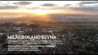 Milagrosang Reyna by Fr Reynante Tolentino and Alejandro Consolacion II [upl. by Tillo]