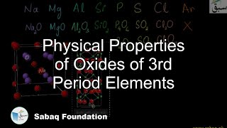 Physical Properties of Oxides of 3rd Period Elements Chemistry Lecture  Sabaqpk [upl. by Vershen]