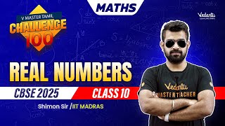 Real Numbers  Challenge 100  Class 10 Maths  CBSE 2025 🔥 Shimon sir [upl. by Bayless991]