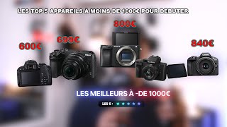 TOP 5 QUEL EST LE MEILLEUR APPAREIL PHOTO MOINS CHER POUR DEBUTER EN PHOTO [upl. by Gurtner]