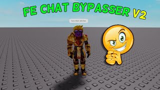 FE Trolling Roblox Chat bypasser V2 Script 2024 [upl. by Florinda]