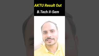 AKTU Result OUT BTech II Sem [upl. by Ydarg]