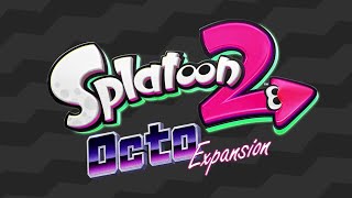 Splatoon 2 Octo Expansion Music Introduction  Calamari Inkantation [upl. by Nerhe]