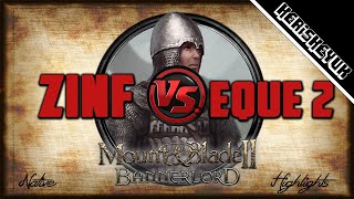 Zinfandel vs Eque 2 Highlights  Mount and Blade 2 Bannerlord [upl. by Perrin]