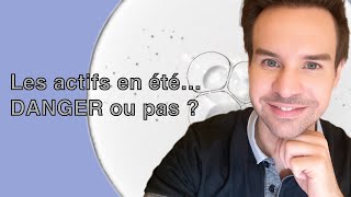 LES ACTIFS EN ÉTÉ  DANGER OU PAS  ACIDES EXFOLIANTS RETINOL RETINAL ET TRETINOINE… [upl. by Mcknight]