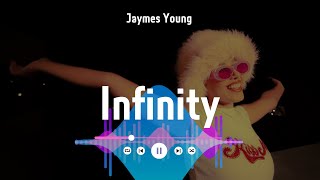 Jaymes Young  Infinity [upl. by Yednarb]