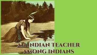 Learn English Through Story  An Indian Teacher Among Indians by ZitkalaSa [upl. by Appolonia738]