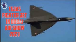 Tejas fighter jet in Dubai Air Show 2023 [upl. by Yellhsa]