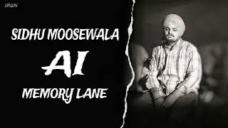 MEMORY LANE  SIDHU MOOSEWALA SIDHU AI VOICE  ARJAN DHILLON  MUSIC IRON BEATZ [upl. by Yelsew493]