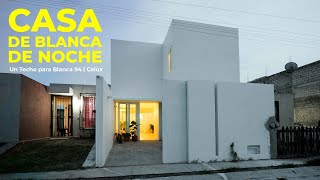 LA CASA DE BLANCA DE NOCHE  Un Techo para Blanca  Capítulo 94  Calux Iluminación [upl. by Verda910]