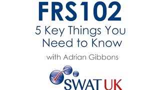 FRS 102  5 Key Things You Need to Know [upl. by Hancock]