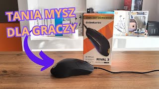 NAJLEPSZA TANIA MYSZ DLA GRACZY  Steelseries Rival 3  recenzja [upl. by Brana]