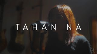 Tahan Na l Victory Worship Cover l ft Tricia Lim and Ceska Flores [upl. by Dachi]