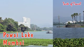 Powai Lake Mumbai  Taste Of Travel [upl. by Coreen]