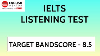 IELTS Listening Test  Target Band Score 85 [upl. by Breeze]