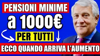 ULTIMORA PENSIONI MINIME a 1000€ PER TUTTI 👉 ECCO QUANDO ARRIVA FINALMENTE LAUMENTO🤞💰 [upl. by Ordisy]