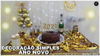 DECORAÇÃO SIMPLES DE ANO NOVO  STEFANI SILVA [upl. by Schott]