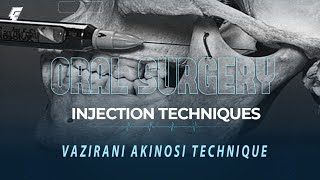 injection techniques 4  vazirani akinosi  oral surgery  عزت شومان [upl. by Shurlocke426]