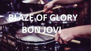 BLAZE OF GLORY  BON JOVI  DAVULSUZDRUMLESS [upl. by Farwell]