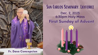 1st Sunday of Advent presided by Fr Dave Concepcion at San Carlos Seminary Layforce [upl. by Wilkens760]