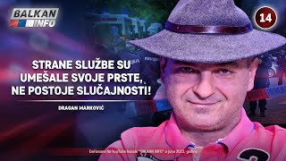 INTERVJU Dragan Marković  Strane službe su umešale svoje prste nema tu slučajnosti 462023 [upl. by Meta]