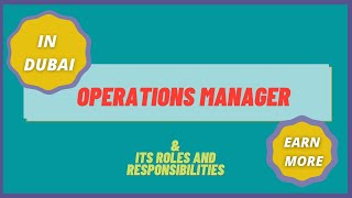 Responsibilities of Operations Manager role in Dubai  With Course Duration and Salary Range [upl. by Anaerb]