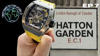 Welcome To Hatton Garden  5 Entry Level Budget Rolexs  Ended Up In Trotters Ep7 [upl. by Oniratac454]